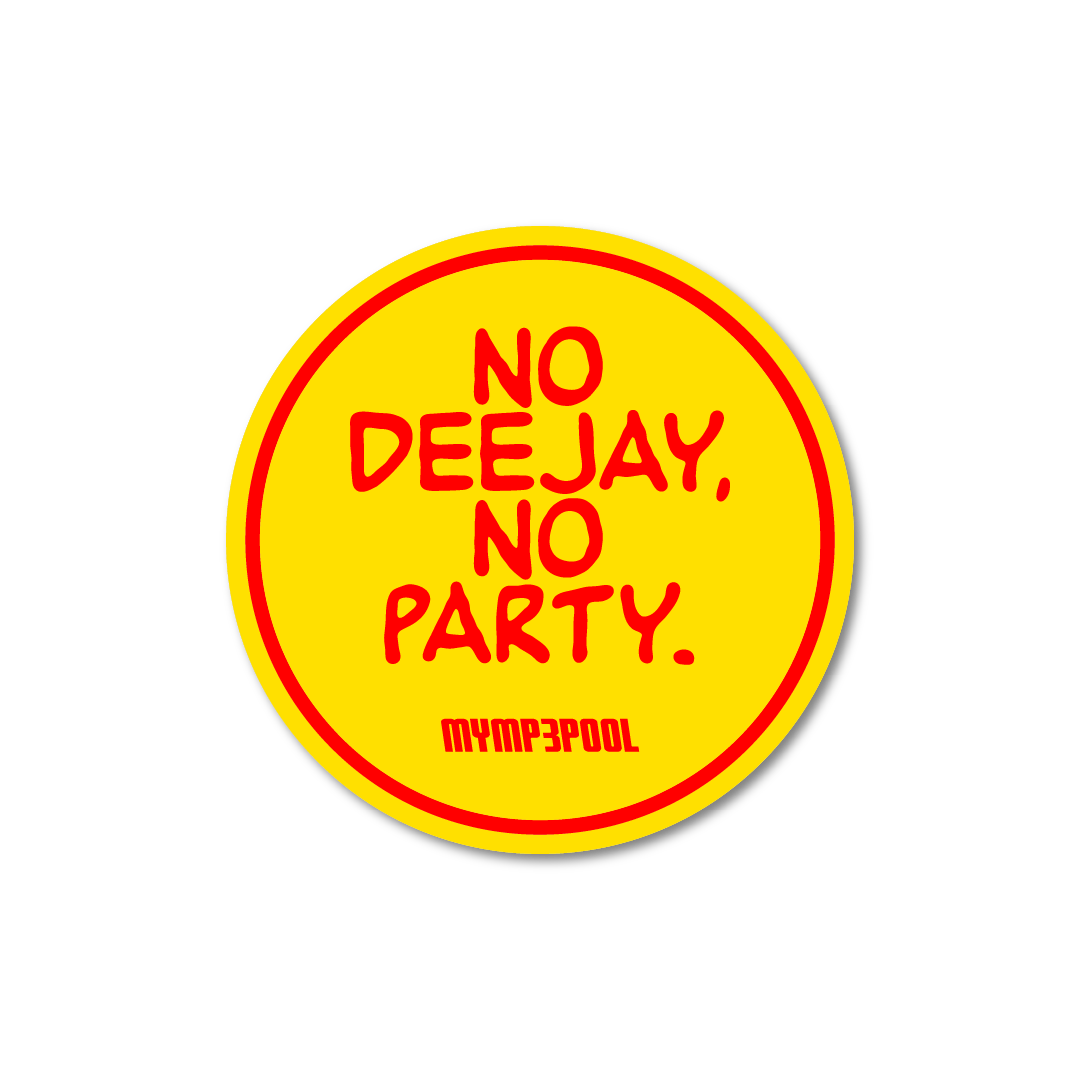No DJ No Party Sticker