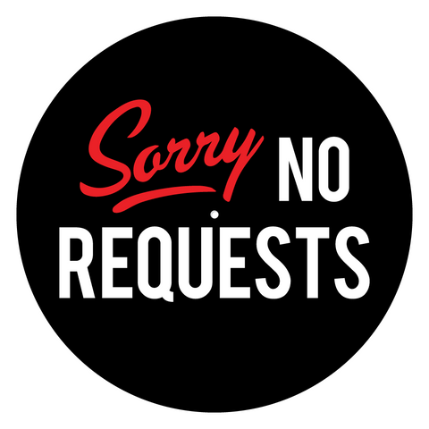 Sorry No Requests 12" Slipmats (Pair)