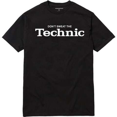 Don't Sweat The Technic T-Shirt (Black)
